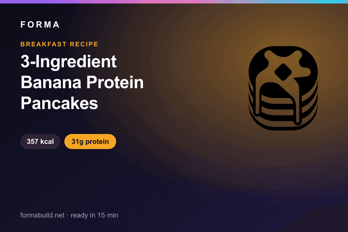 3-Ingredient Banana Protein Pancakes